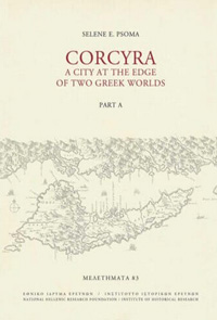 Corcyra: A City at the Edge of Two Greek Worlds